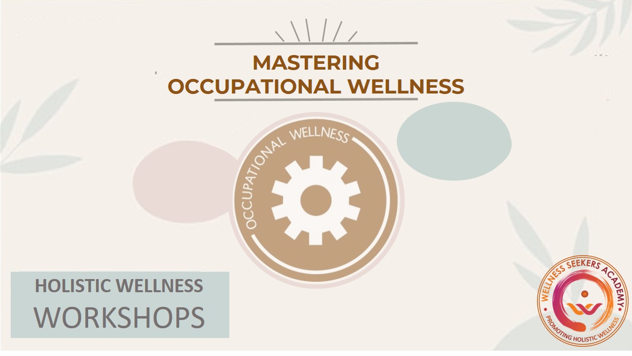 Workshop - Occupational Wellness