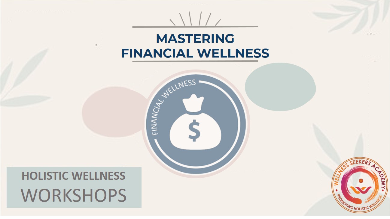 Workshop - Financial Wellness