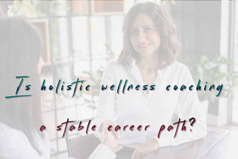 Why should I become a Wellness Coach?